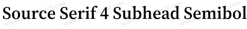 Source Serif 4 Subhead Semibold字体转换